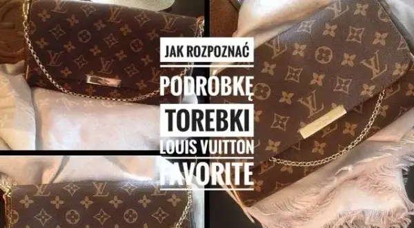 Jak sprawdzić autentyczność torebki Louis Vuitton? Przewodnik